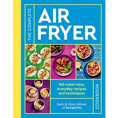 Afbeelding van The Complete Air Fryer Cookbook