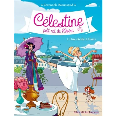 Image de Celestine t 5 une etoile a paris