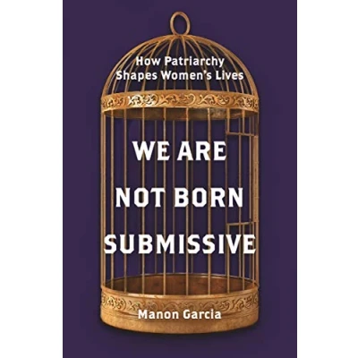 Afbeelding van We Are Not Born Submissive