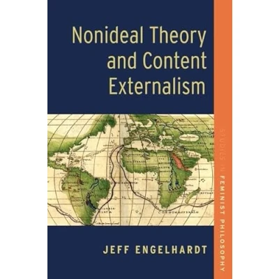 Afbeelding van Studies in Feminist Philosophy Nonideal Theory and Content Externalism