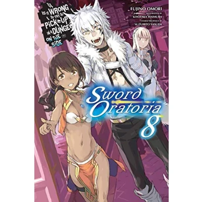 Afbeelding van Is Wrong Pick Girls DUNGEON Sword Oratoria NOVEL SC It to Try Up in a Dungeon?, Vol. 8 (light novel)