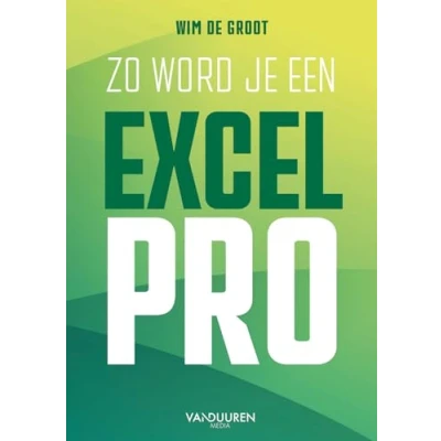 Afbeelding van Zo word je een Excel Pro