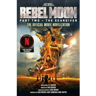 Afbeelding van Rebel Moon Part Two The Scargiver: Official Novelization