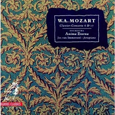 Afbeelding van Jos Van Immerseel &amp; Anima Eterna Pianoconcertos 6, 17 (CD)