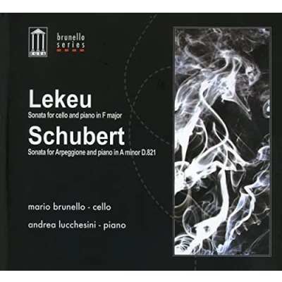 Afbeelding van Mario Brunello &amp; Andrea Lucchesini Lekeu: Sonata For Cello And Piano/Schubert: (CD)