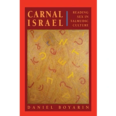 Afbeelding van Carnal Israel Reading Sex in Talmudic Culture (Paper)