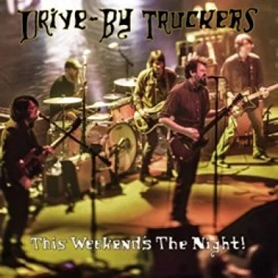 Afbeelding van Drive By Truckers This Weekend&#039;s the Night (2 LPs)