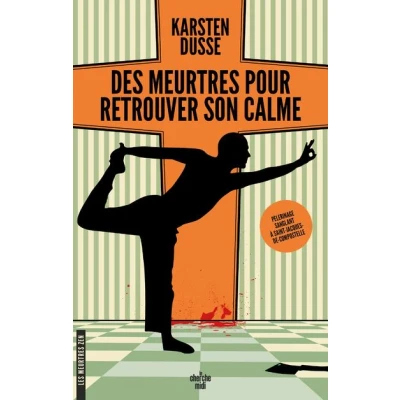 Image de Les meurtres Zen Tome 3 Des pour retrouver son calme