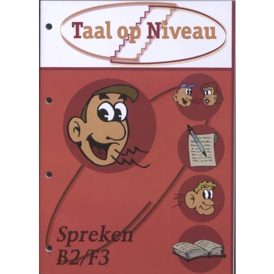 Afbeelding van Taal op niveau Spreken B2/F3