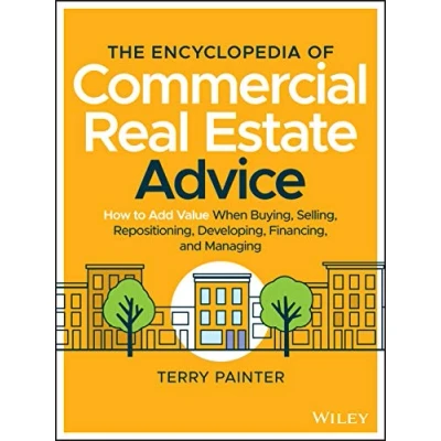 Afbeelding van The Encyclopedia of Commercial Real Estate Advice