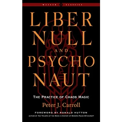 Afbeelding van Liber Null &amp; Psychonaut Revised and Expanded Edition