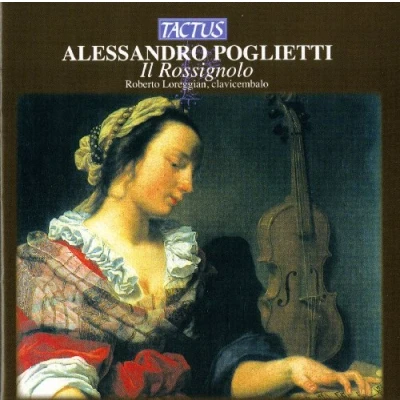 Afbeelding van Roberto Loreggian Harpsichord Poglietti: Il Rossignolo (CD)