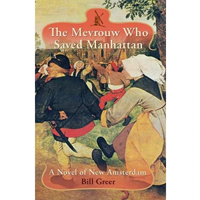 Afbeelding van The Mevrouw Who Saved Manhattan