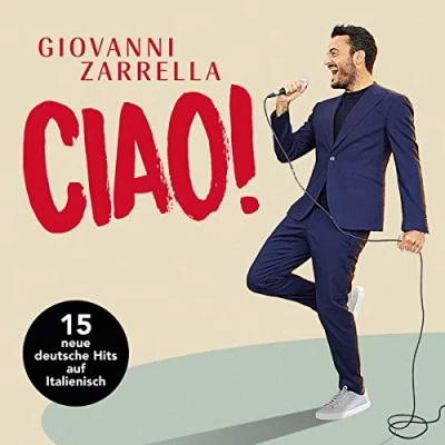 Afbeelding van Giovanni Zarrella Ciao! (CD)