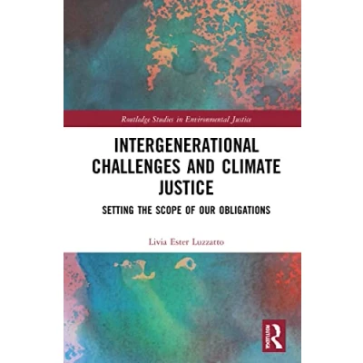 Afbeelding van Routledge Studies in Environmental Justice Intergenerational Challenges and Climate