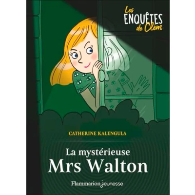 Afbeelding van LES ENQUETES DE CLEM LA MYSTERIEUSE MRS WALTON