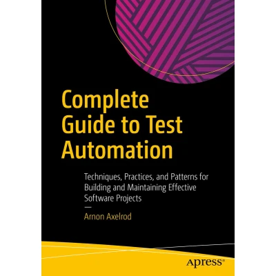 Afbeelding van Complete Guide to Test Automation