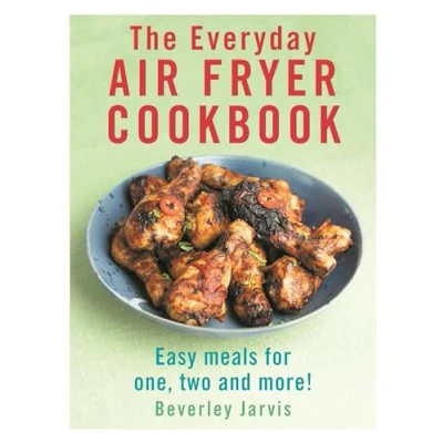 Afbeelding van The Everyday Air Fryer Cookbook