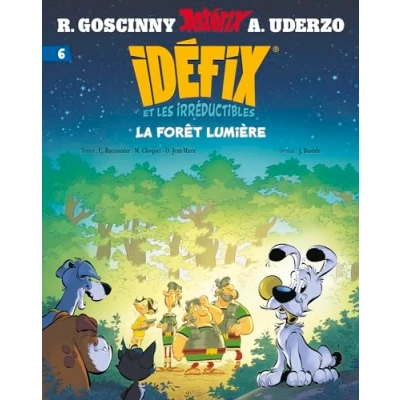 Afbeelding van IDEFIX ET LES IRREDUCTIBLES,06:LA FORET LUMIERE