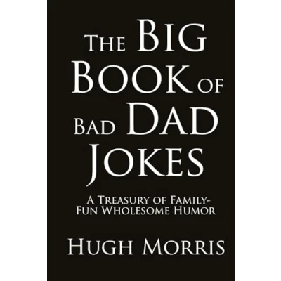 Afbeelding van The Big Book of Bad Dad Jokes