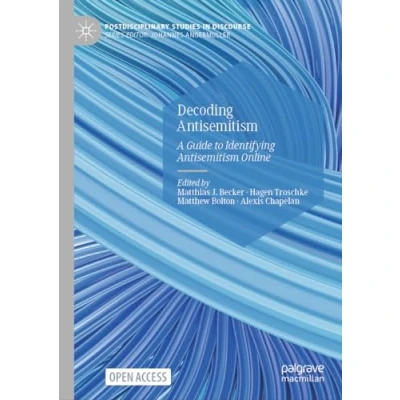 Afbeelding van Postdisciplinary Studies in Discourse Decoding Antisemitism