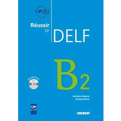Afbeelding van REUSSIR LE DELF B2 LIVRE + DIDIERFLE.APP