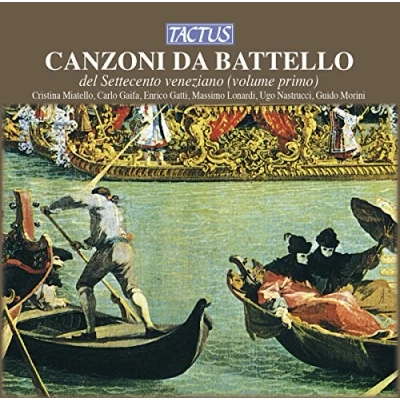 Afbeelding van Carlo Ga Cristina Miatello Soprano Canzoni Da Battello Del 700 Venezi (CD)