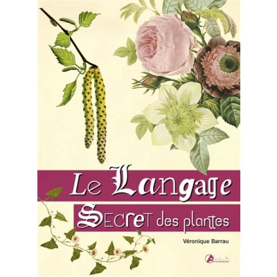 Image de Le langage secret des plantes