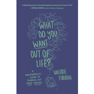 Afbeelding van What Do You Want Out of Life?