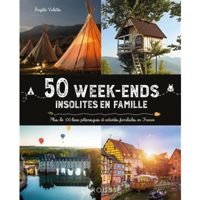 Image de 50 week ends insolites en famille France