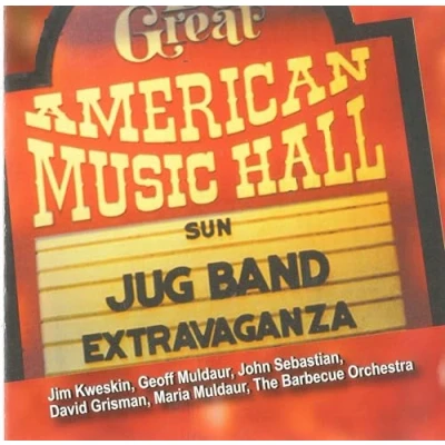 Afbeelding van Jim Kweskin &amp; Geoff Muldaur Great American Music Hall Jug Band Extravaganza (CD)