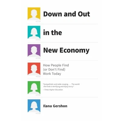 Afbeelding van Down and Out in the New Economy