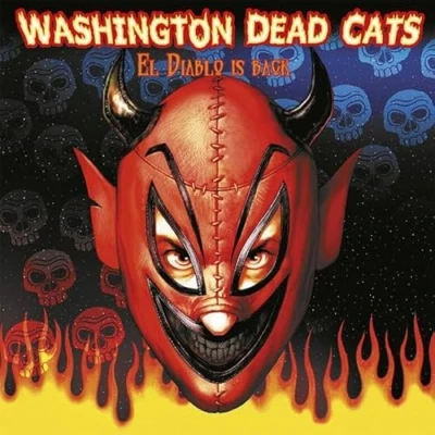 Afbeelding van Washington Dead Cats El Diablo Is Back (LP)