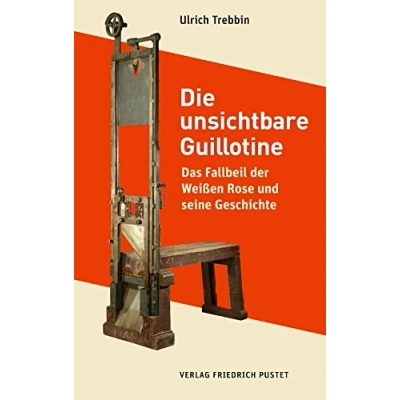 Afbeelding van Die unsichtbare Guillotine