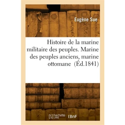 Image de Histoire de la marine militaire tous les peuples l&#039;antiquité jusqu&#039;à nos jours