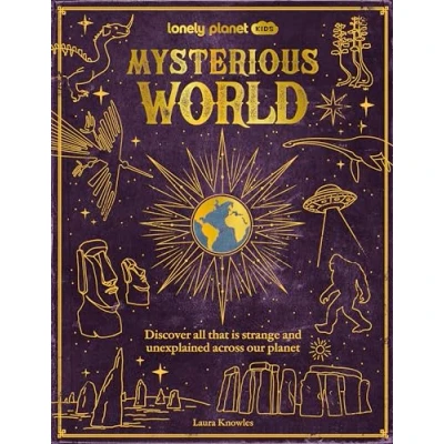 Afbeelding van Lonely Planet Kids Mysterious World