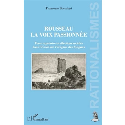 Image de Rousseau, la voix passionnée