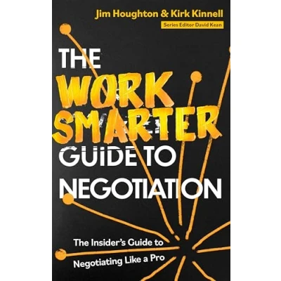 Afbeelding van Work Smarter Series The Guide to Negotiation