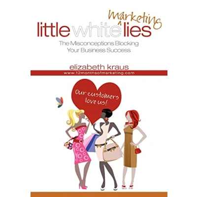 Afbeelding van Little White Marketing Lies