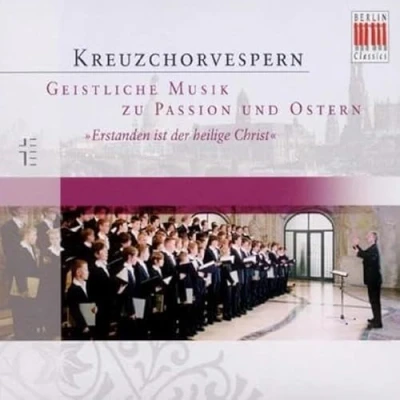 Afbeelding van Dresdner Kreuzchor Kreuzchorverspern: Geistliche Musik Zu Passion Und Ostern (CD)