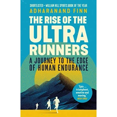 Afbeelding van the Rise of Ultra Runners