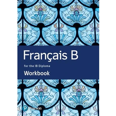 Afbeelding van French B for the IB Diploma Workbook