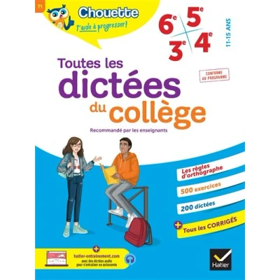 Image de Chouette Toutes les dictées du collège 6e, 5e, 4e, 3e