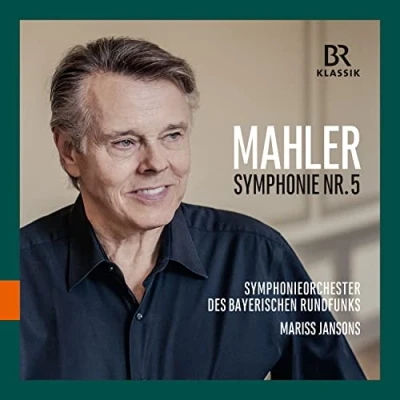 Afbeelding van Chor Und Symphonieorchester Des Bayerischen Rundfunks, Mariss Jansons Mahler: Symphony No.5 (CD)
