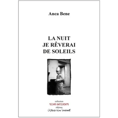 Afbeelding van LA NUIT JE REVERAI DE SOLEILS