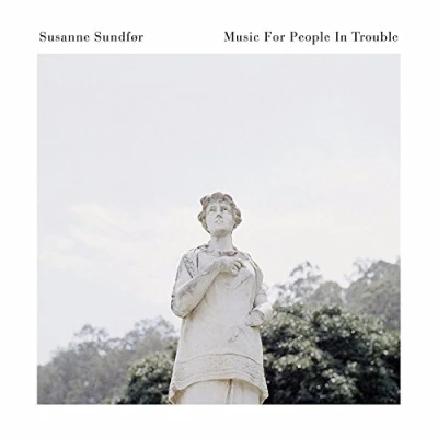 Afbeelding van Susanne Sundfor Music For People In Trouble (CD)