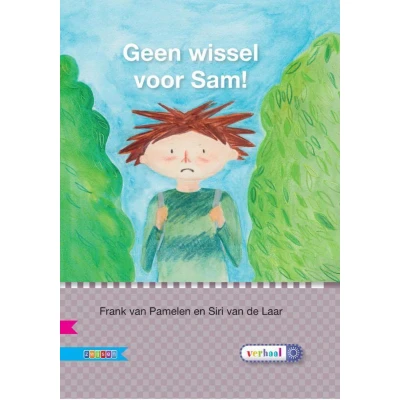 Afbeelding van Veilig leren lezen Geen wissel voor Sam! AVI E4