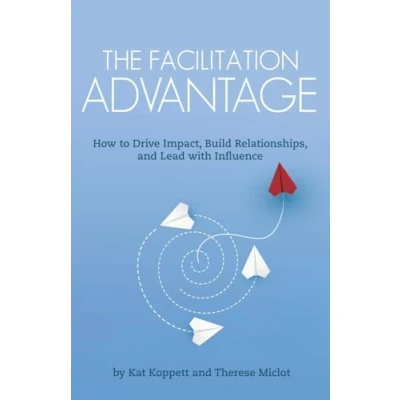 Afbeelding van The Facilitation Advantage