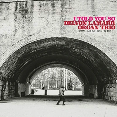 Afbeelding van Delvon Organ Trio Lamarr I Told You So (LP)