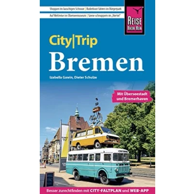 Afbeelding van Gawin, I: Reise Know How CityTrip Bremen mit Überseestadt un